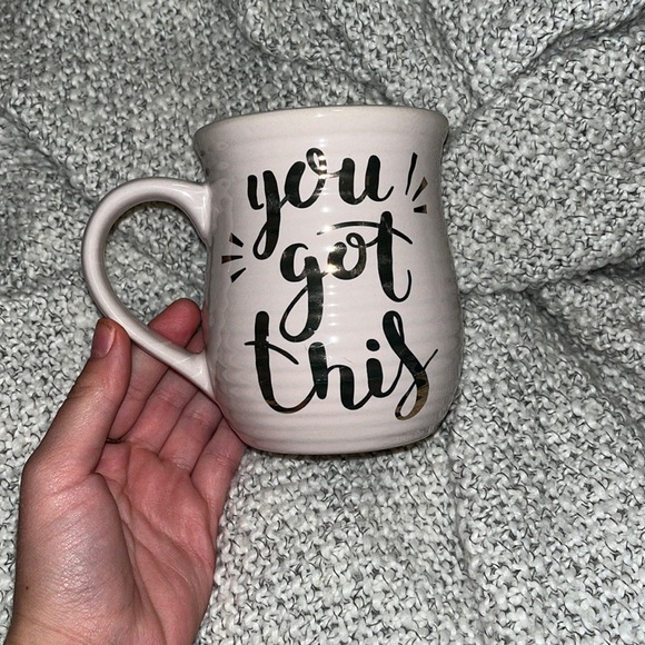 Other - “You got this” mug